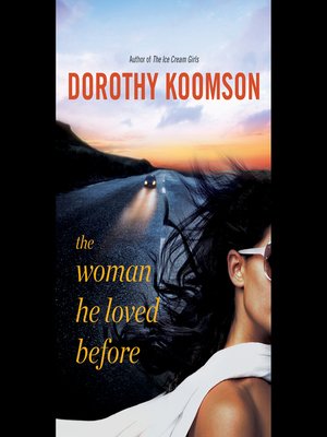 cover image of The Woman He Loved Before